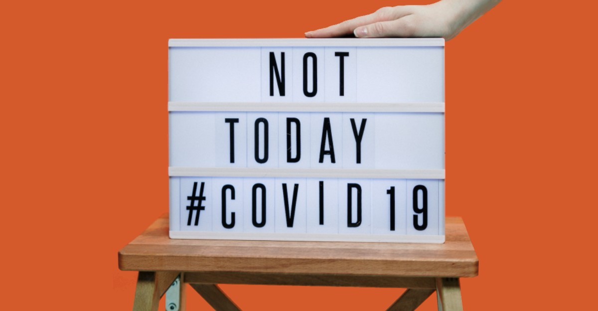 Not Today #COVID19