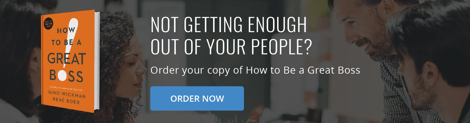 order your copy of How to Be a Great Boss