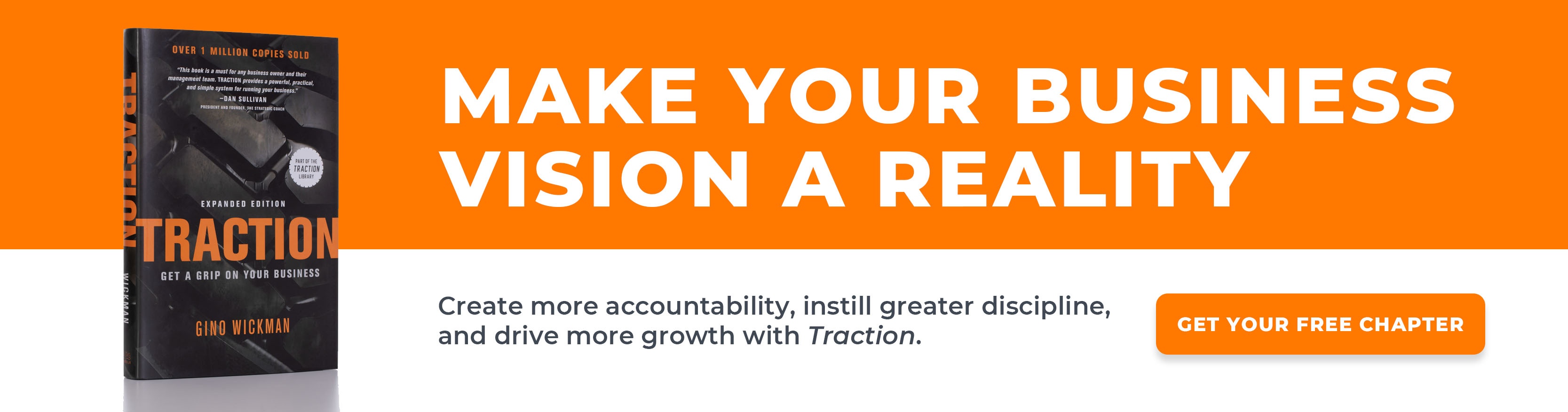 Create more accountability, instill greater discipline, and drive more growth with Traction. Get your free chapter.