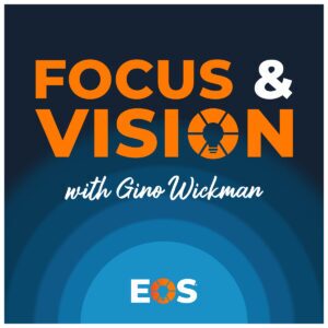 Focus & Vision