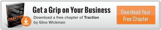 Download chapter 1 of "Traction" by Gino Wickman