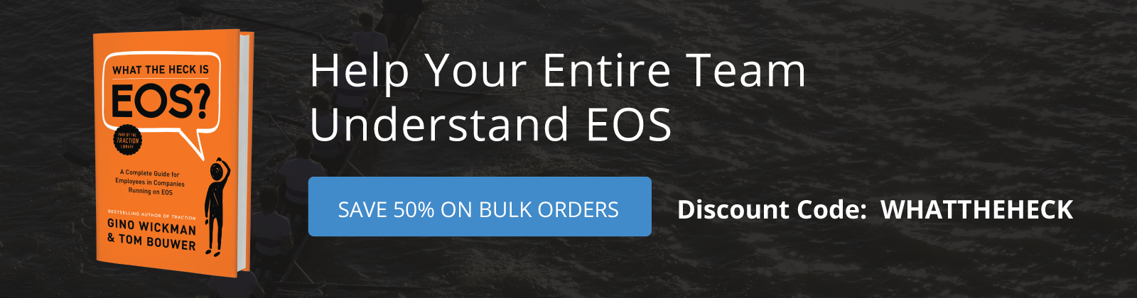 Bulk order What the Heck is EOS?