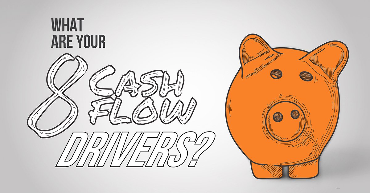 The EOS® Tool That Helped Haul In A Big Win - What are your 8 Cash Flow Drivers?