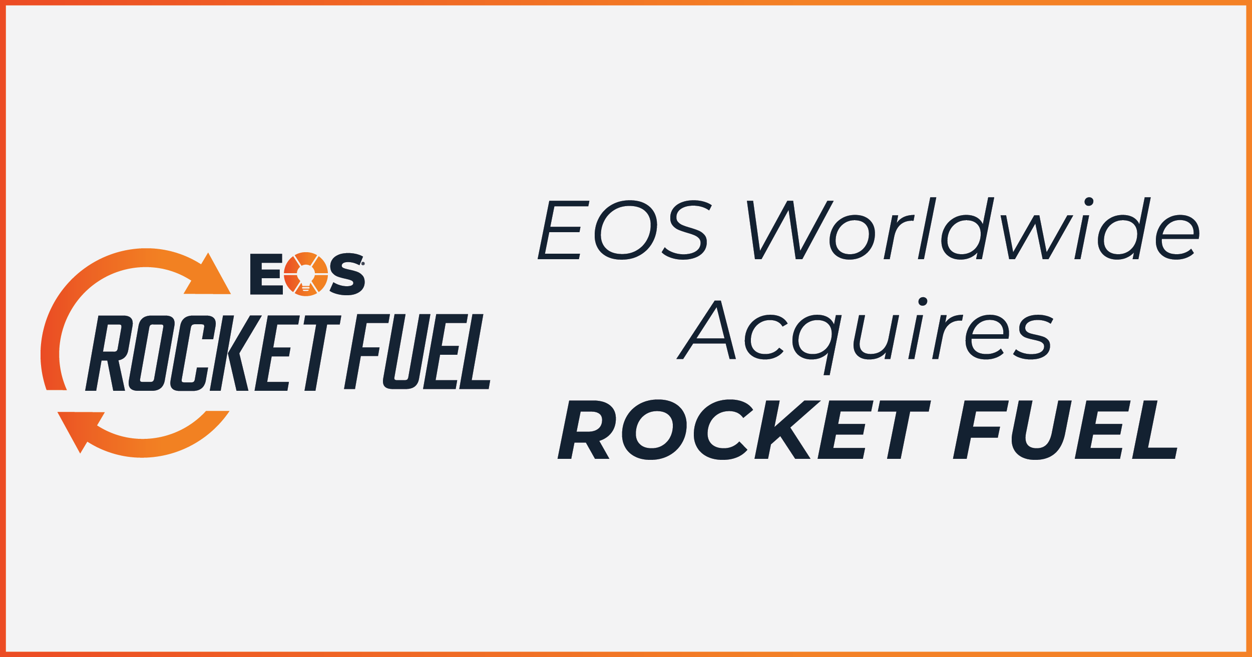 EOS Worldwide Acquires Rocket Fuel