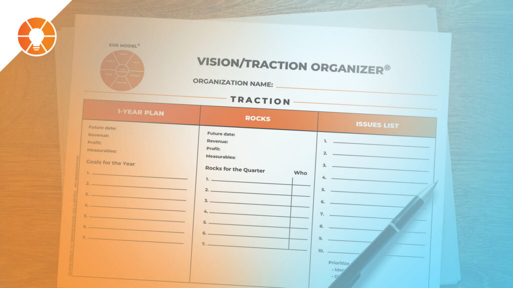 The Vision/Traction Organizer